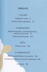 Chineasy - Kiinaa helposti, 2015. Visuaaliseen kuvamuistiin pohjautuva kielen oppimisen tekniikka. Opi lukemaan 64 perusmerkkiä ja niiden johdannaiset tehokkaasti