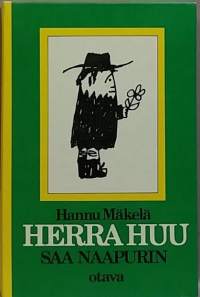 Herra Huu saa naapurin. (Nuortenkirja)