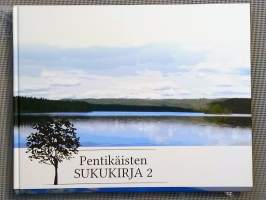 Pentikäisten sukukirja 2. Mukana on CD-levy, jossa on Pentikäisten sukukirja 1:n sukutaulut