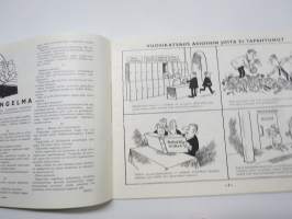 Joulukärpänen 1962 -huumoria ja pilakuvia vuoden tapahtumista, tunnettuja kuvittajia mm. Kari Suomalainen