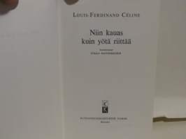 Niin kauas kuin yötä riittää