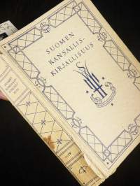 Suomen kansalliskirjallisuus IV: Valikoima Suomen kirjallisuuden huomattavimpia tuotteita - 1200-luvulta Isonvihan aikaan