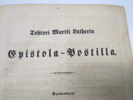 Tohtori Martti Lutherin Epistola-Postilla, Turku 1858