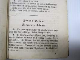Latinsk Grammatika för Skolor och Gymnasier. Efter Billrothska Grammatikans Plan utarbetad af D:r Fredrik Ellendt, Öfwersatt, tillökt och omarbetad af J.A. Dahlström