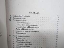 Tahkoaminen (työkalujen hoito ja kunnostus) -näköispainos