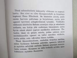 Komppanian päällikkö (Alunperin Wehrmachtin julkaisu, joka suomennettiin sopivana oppaana myös suomalaisille upseereille) -näköispainos