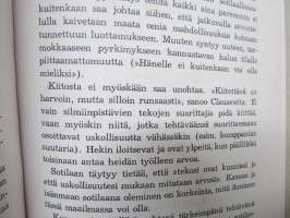 Komppanian päällikkö (Alunperin Wehrmachtin julkaisu, joka suomennettiin sopivana oppaana myös suomalaisille upseereille) -näköispainos