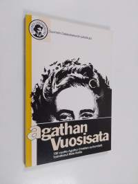 Agathan vuosisata : 100 vuotta Agatha Christien syntymästä