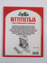 Bittitietäjä : Opas tietokoneiden maailmaan