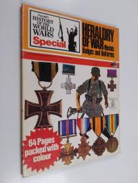 Heraldy of war : Medals, Badges and Uniforms