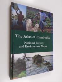 The Atlas of Cambodia - National Poverty and Environment Maps