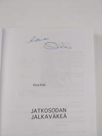 Jatkosodan jalkaväkeä (signeerattu)