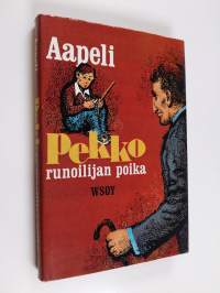 Pekko runoilijan poika (signeerattu)