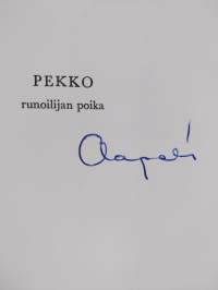 Pekko runoilijan poika (signeerattu)