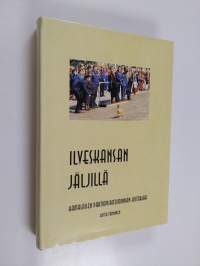 Hämäläisen partiopiiritoiminnan historiaa 2 : Ilveskansan jäljillä