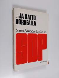 ja katto korkealla