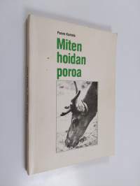 Miten hoidan poroa
