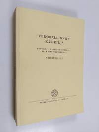 Verohallinnon käsikirja : henkilö- ja varallisuusverotus sekä verotusmenettely : verovuosi 1979