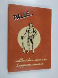 Palle... villimiehen vieraana Lappeenrannassa