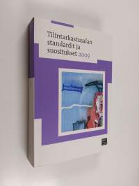 Tilintarkastusalan standardit ja suositukset 2009