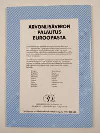 Arvonlisäveron palautus Euroopassa : yleiskatsaus, Belgia, Englanti, Espanja, Hollanti, Irlanti, Islanti, Italia, Itävalta, Kreikka, Luxemburg, Norja, Portugali, ...