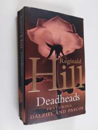 Deadheads - A Dalziel and Pascoe Novel