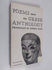 Poems from the Greek anthology in English paraphrase