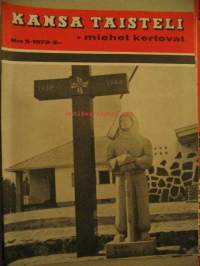 Kansa taisteli - miehet kertovat  nro 5 1973, helvetistä taivaaseen, kesä &quot;Polassa&quot;, sodan viimeiset päivät Itä-Kannaksella