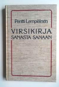 Virsikirja sanasta sanaan : virsikirjan raamattuviitteet, virsikirjan sanahakemisto