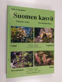 Suomen kasvit = Finlands växter = The Finnish flora