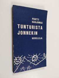 Tunturista jonnekin : novelleja