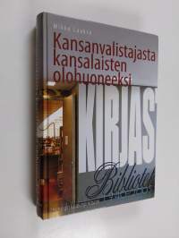 Kansanvalistajasta kansalaisten olohuoneeksi : Helsingin kaupunginkirjasto 1940-2005