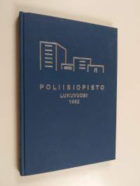 Poliisiopisto lukuvuosi 1982