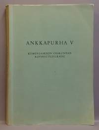Ankkapurha V. (Kotiseutujulkaisu, Kymenlaakso, historiikki)