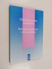 Tilintarkastusalan suositukset Rekommendationer i revisionsfrågor