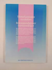 Tilintarkastusalan suositukset Rekommendationer i revisionsfrågor
