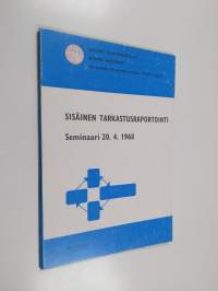 Sisäinen tarkastusraportointi : seminaari 20.4.1968