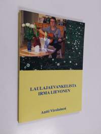 Laulajaevankelista Irma Lievonen