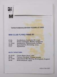 Mini Club Flying Finns jäsenlehti vuosikerta 2009 (1-4)