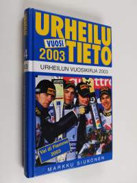 Urheilutieto 24 : urheilun vuosikirja 2003