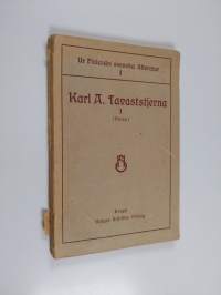 Ur Finlands svenska litteratur - Karl A. Tavaststjerna : 1 : (prosa).