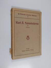 Ur Finlands svenska litteratur - Karl A. Tavaststjerna : 1 : (prosa).
