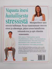 Vapauta itsesi haitallisesta stressistä