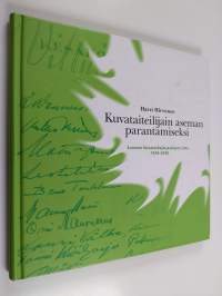 Kuvataiteilijain aseman parantamiseksi : Suomen kuvataidejärjestöjen liitto 1938-2008