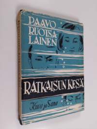 Ratkaisun kesä : erakon majalla
