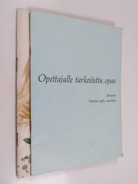 Nuoren tytön maailma + Opettajalle tarkoitettu opas