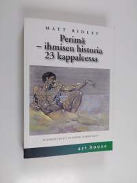 Perimä : ihmisen historia 23 kappaleessa