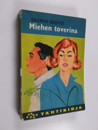 Miehen toverina