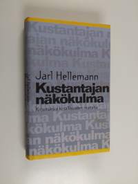 Kustantajan näkökulma : kirjoituksia kirjallisuuden reunalta