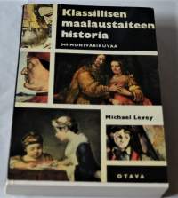 Klassisen maalaustaiteen historia : Giottosta Cezanneen : 549 värikuvaa